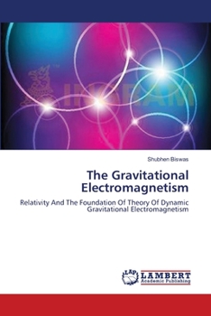 Paperback The Gravitational Electromagnetism Book