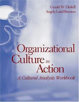 Paperback Organizational Culture in Action: A Cultural Analysis Workbook Book