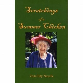 Paperback Scratchings of a Summer Chicken Book
