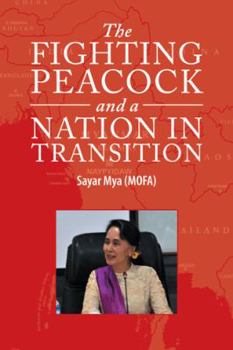 Paperback The Fighting Peacock and a Nation in Transition Book