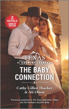 Mass Market Paperback Texas Country Legacy: The Baby Connection Book