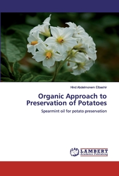 Paperback Organic Approach to Preservation of Potatoes Book