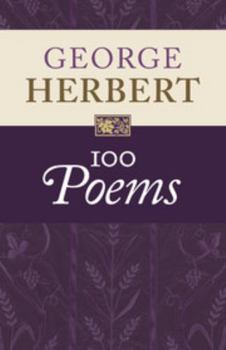 Hardcover George Herbert: 100 Poems Book