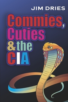 Paperback Commies, Cuties, and the CIA Book
