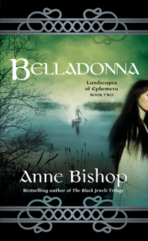 Belladonna - Book #2 of the Ephemera