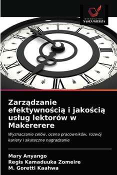 Paperback Zarz&#261;dzanie efektywno&#347;ci&#261; i jako&#347;ci&#261; uslug lektorów w Makererere [Polish] Book