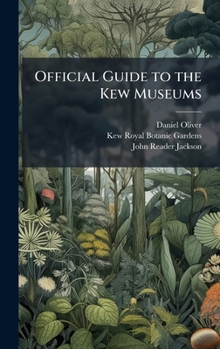 Hardcover Official Guide to the Kew Museums Book