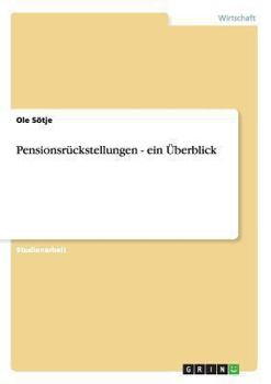 Paperback Pensionsrückstellungen - ein Überblick [German] Book