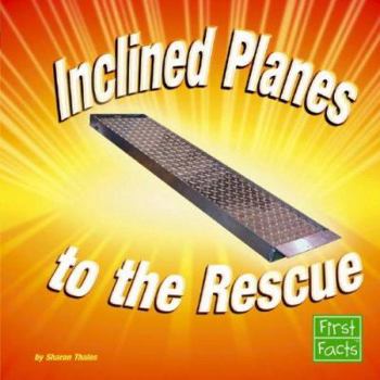 Hardcover Inclined Planes to the Rescue Book