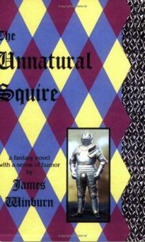 Paperback The Unnatural Squire Book