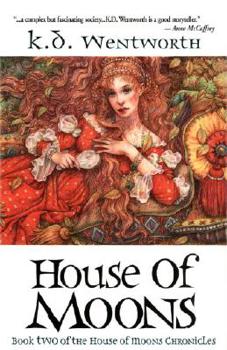 House of Moons: Book Two of The House of Moons Chronicles