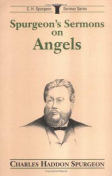 Paperback Spurgeon's Sermons on Angels Book