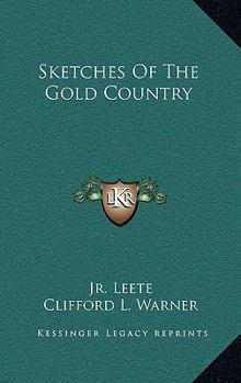 Hardcover Sketches of the Gold Country Book