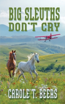 Paperback Big Sleuths Don't Cry Book