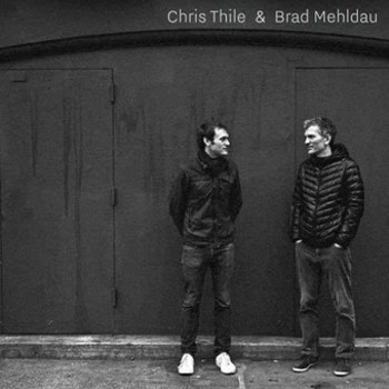 Vinyl Chris Thile & Brad Mehldau Book