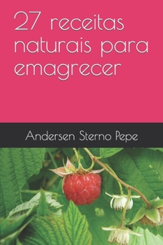 Paperback 27 receitas naturais para emagrecer [Portuguese] Book