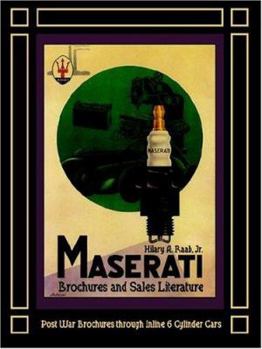 Paperback Maserati Brochures and Sales Literature - Post War Brochures through Inline 6 Cylinder Cars Book