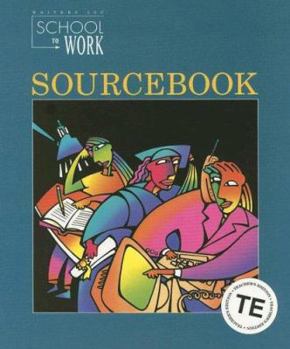 Paperback Great Source School to Work: Sourcebook Teacher's Edition Grade 12 (Write Source 2000 Revision) Book