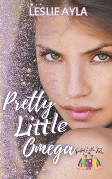 Paperback Pretty Little Omega: An Ageplay Fairy tale retelling Book