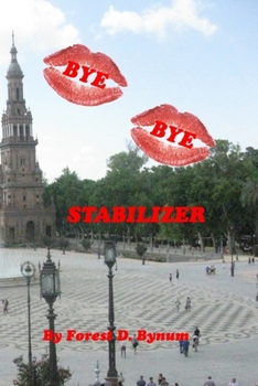Paperback Bye Bye Stabilizer Book