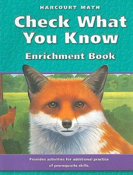 Paperback Harcourt Math: Check What You Know Enrichment Book, Grade 5 Book