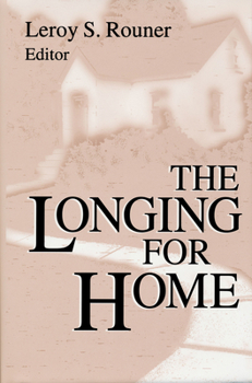 Hardcover The Longing For Home Book