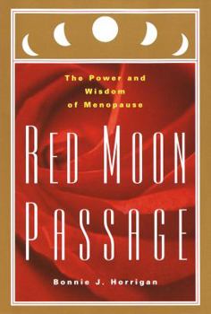Hardcover Red Moon Passage: The Power and Wisdom of Menopause Book