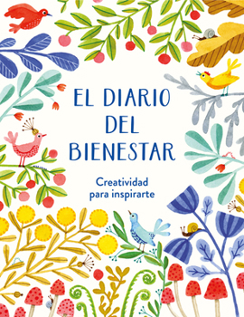 Paperback El Diario del Bienestar / The Wellness Journal [Spanish] Book