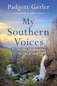 My Southern Voices: From the Mountains to the Coast