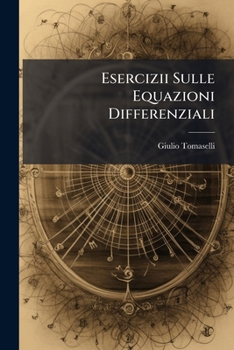 Paperback Esercizii Sulle Equazioni Differenziali [Italian] Book