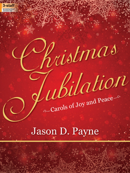 Paperback Christmas Jubilation: Carols of Joy and Peace Book