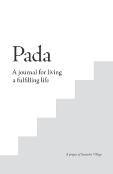 Paperback Pada: A journal for living a fulfilling life Book