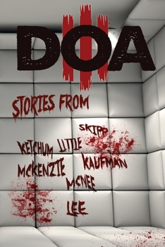 Paperback D.O.A. III: Extreme Horror Anthology Book