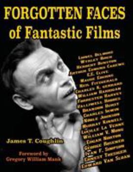 Paperback Forgotten Faces of Fantastic Films Book