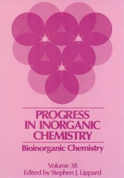 Paperback Bioinorganic Chemistry, Volume 38 Book