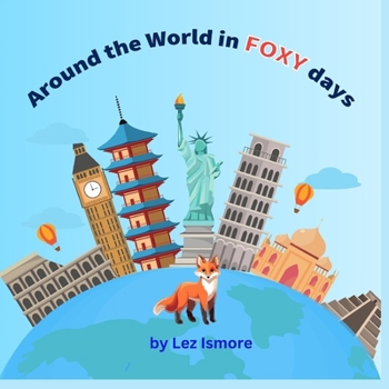 Paperback Around the World in FOXY days: Fergi goes to China Book
