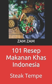 Paperback 101 Resep Makanan Khas Indonesia: Steak Tempe Book