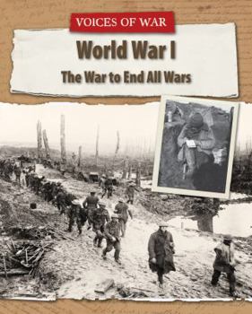 Library Binding World War I: The War to End All Wars Book