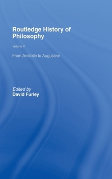 Hardcover Routledge History of Philosophy Volume II: Aristotle to Augustine Book
