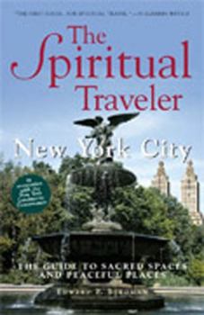 Paperback New York City: The Guide to Sacred Spaces and Peaceful Places Book