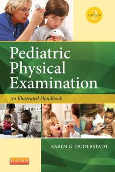 Spiral-bound Pediatric Physical Examination: An Illustrated Handbook Book