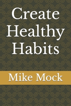 Paperback Create Healthy Habits Book