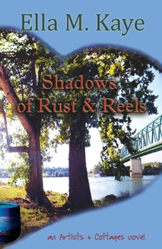 Paperback Shadows of Rust & Reels Book