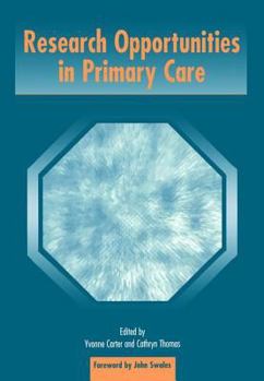 Paperback Research Opportunities in Primary Care Book