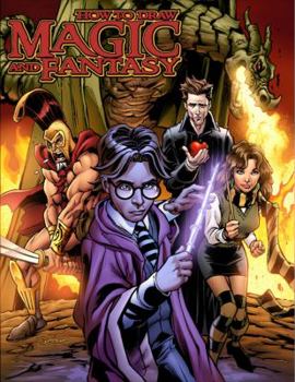 Paperback How to Draw Magic and Fantasy Book