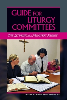 Hardcover Guide for Liturgy Committees Book