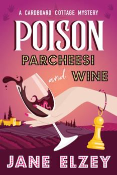 Paperback Poison Parcheesi and Wine Book