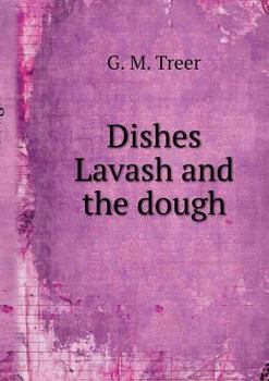 Paperback Dishes Lavash and the dough [Russian] Book