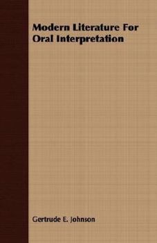 Paperback Modern Literature for Oral Interpretation Book