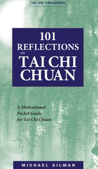 Paperback 101 Reflections on Tai Chi Chuan Book